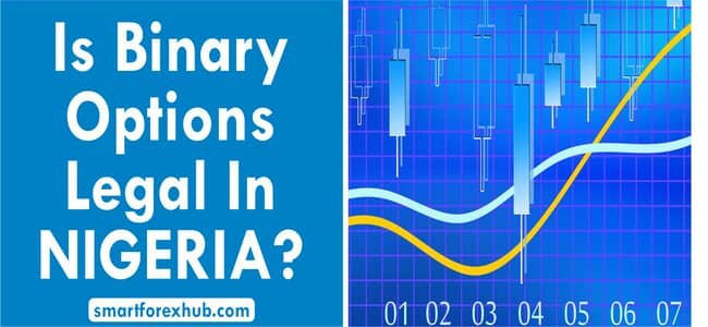 Is Binary Options Legal In Nigeria Trading Need