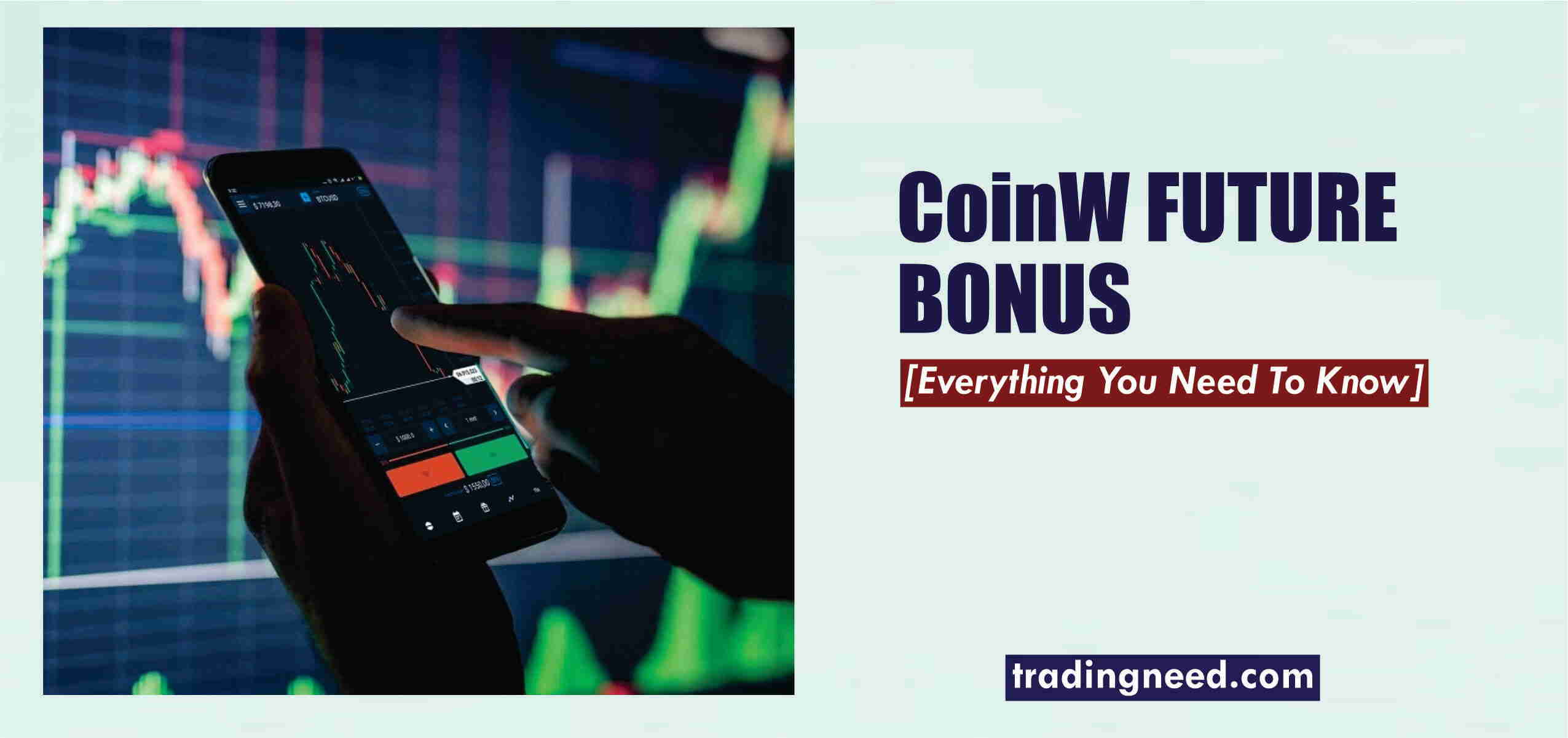 CoinW futures bonus